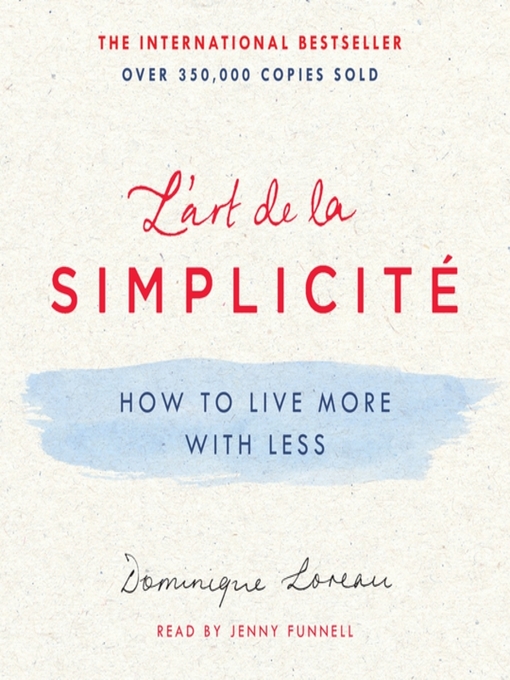 Title details for L'art de la Simplicité by Dominique Loreau - Available